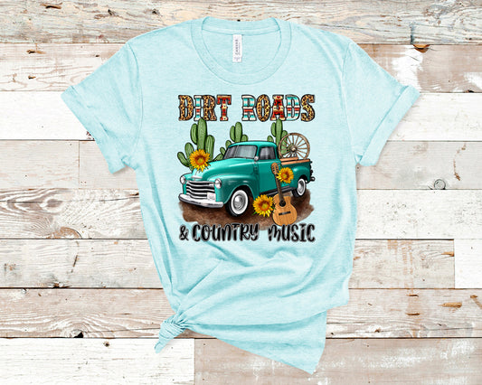 Dirt roads and country music DTF