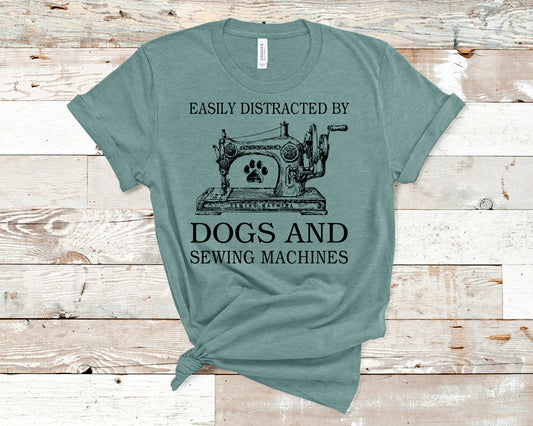 Easily distracted by dogs & sewing machines DTF