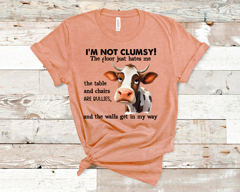 I'm not clumsy cow DTF