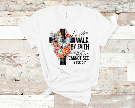 I will walk by faith DTF